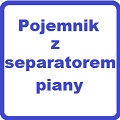 Pojemnik z separatorem piany